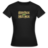 Keen Bock uff Heck Meck - Frauen Premium T-Shirt - Schwarz