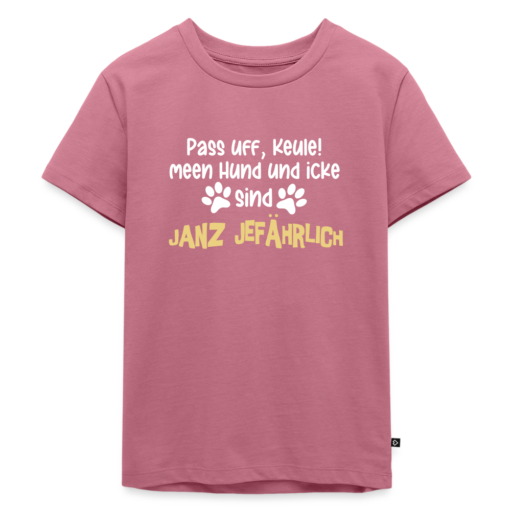 Janz Jefährlich - Kinder Premium T-Shirt - Mauve