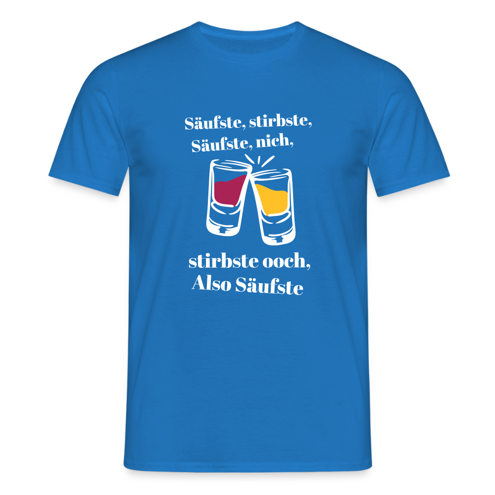 Säufste - Männer Premium T-Shirt - Royalblau