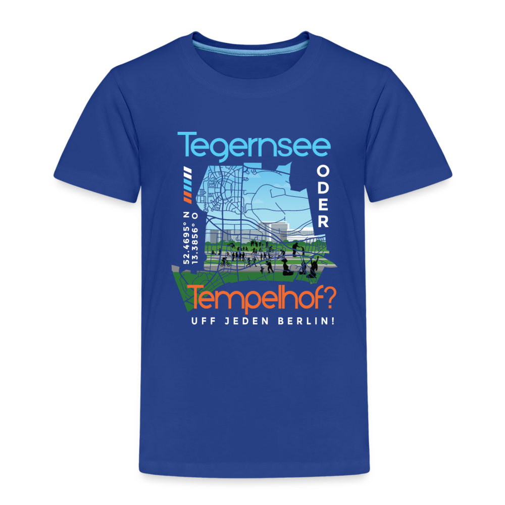 Tegernsee oder Tempelhof - Kinder Premium T-Shirt - Königsblau