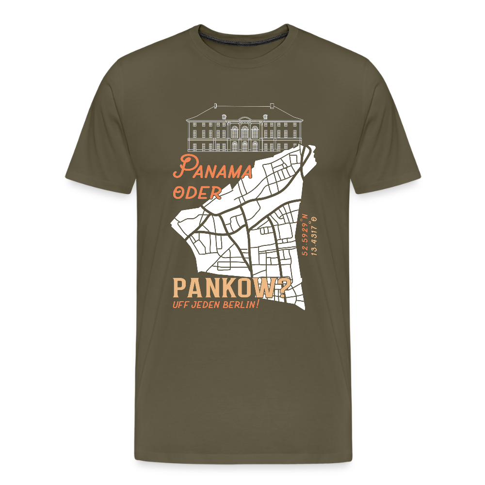 Panama oder Pankow - Männer Premium T-Shirt - Khaki