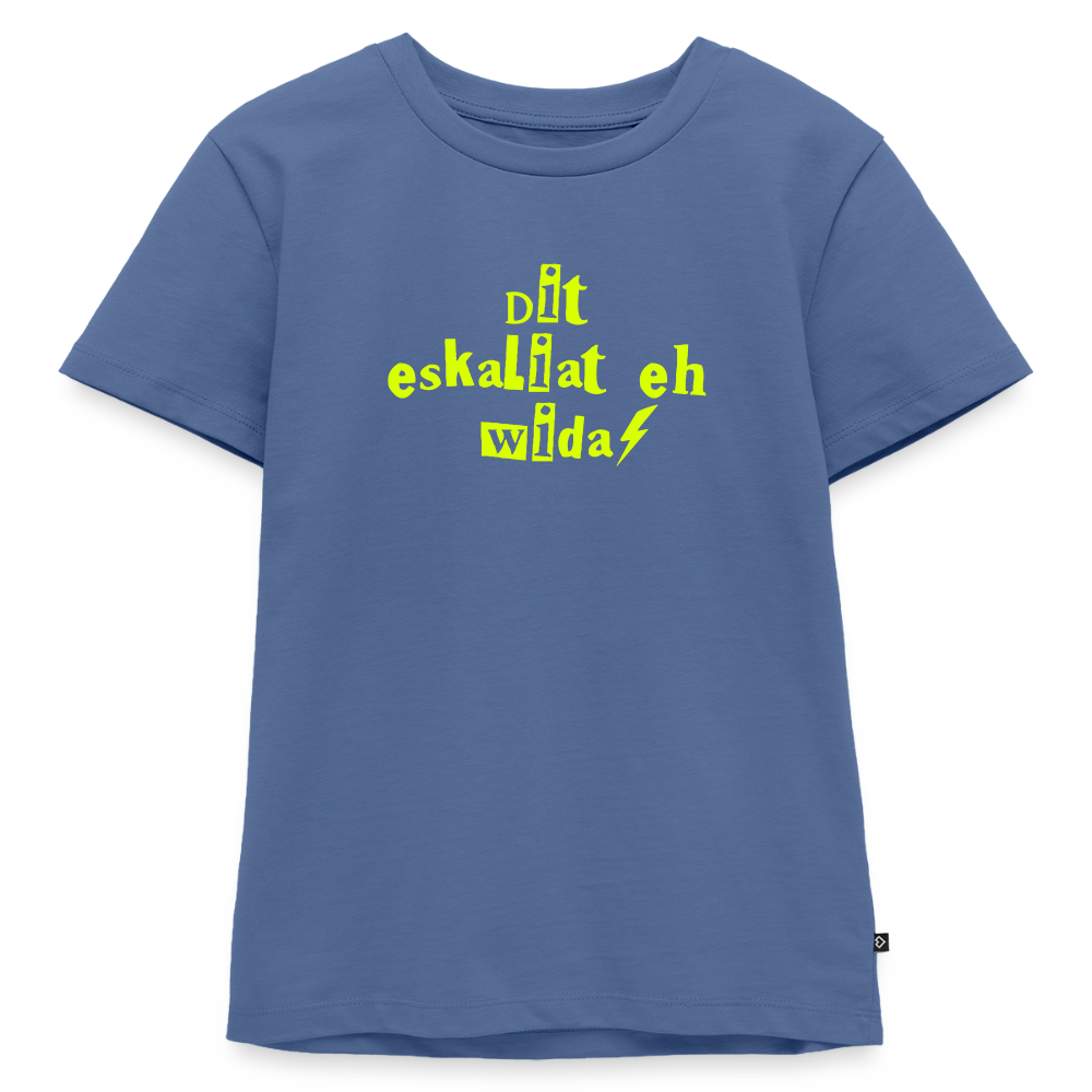 Dit eskaliat eh wilda  - Kinder Premium T-Shirt - Taubenblau