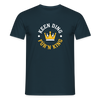 Keen Ding für'n King - Männer Premium T-Shirt - Navy