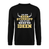 Ick bin keen Sturkopp - Unisex Pullover - Schwarz