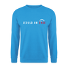 Jeduld am Ende - Unisex Pullover - Meeresblau