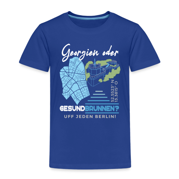Georgien oder Gesundbrunnen - Kinder Premium T-Shirt - Königsblau
