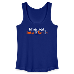 Ick wär jetzt lieber in Berlin - Frauen Bio Tank Top