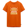 Ick bin keen Sturkopp - Teenager Premium T-Shirt - Orange