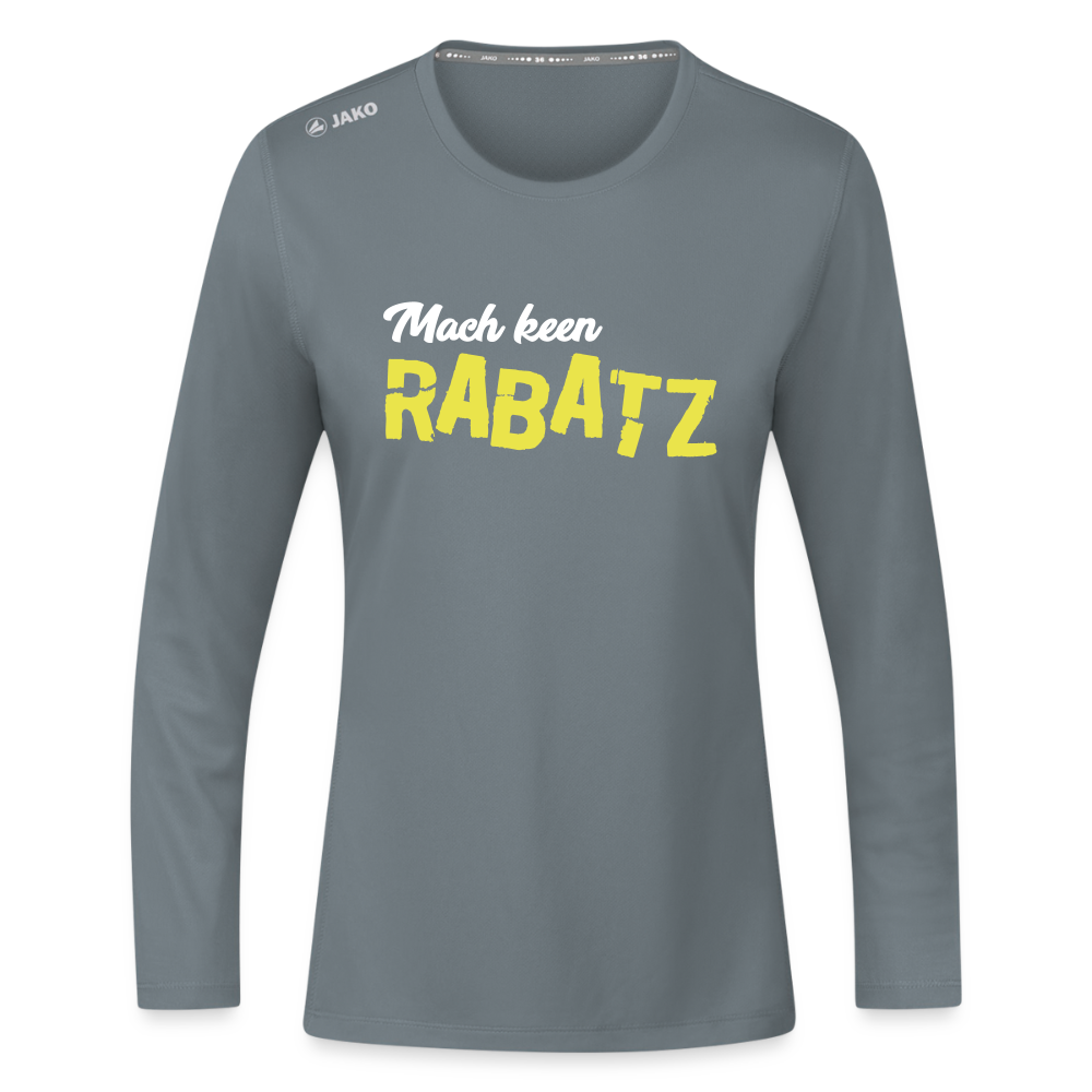 Mach keen Rabatz - Frauen Sport Langarmshirt - Grau