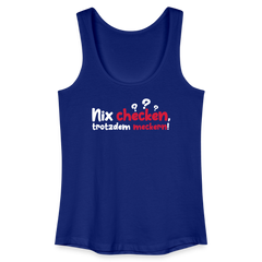 Nix checken, trotzdem meckern! - Frauen Bio Tank Top