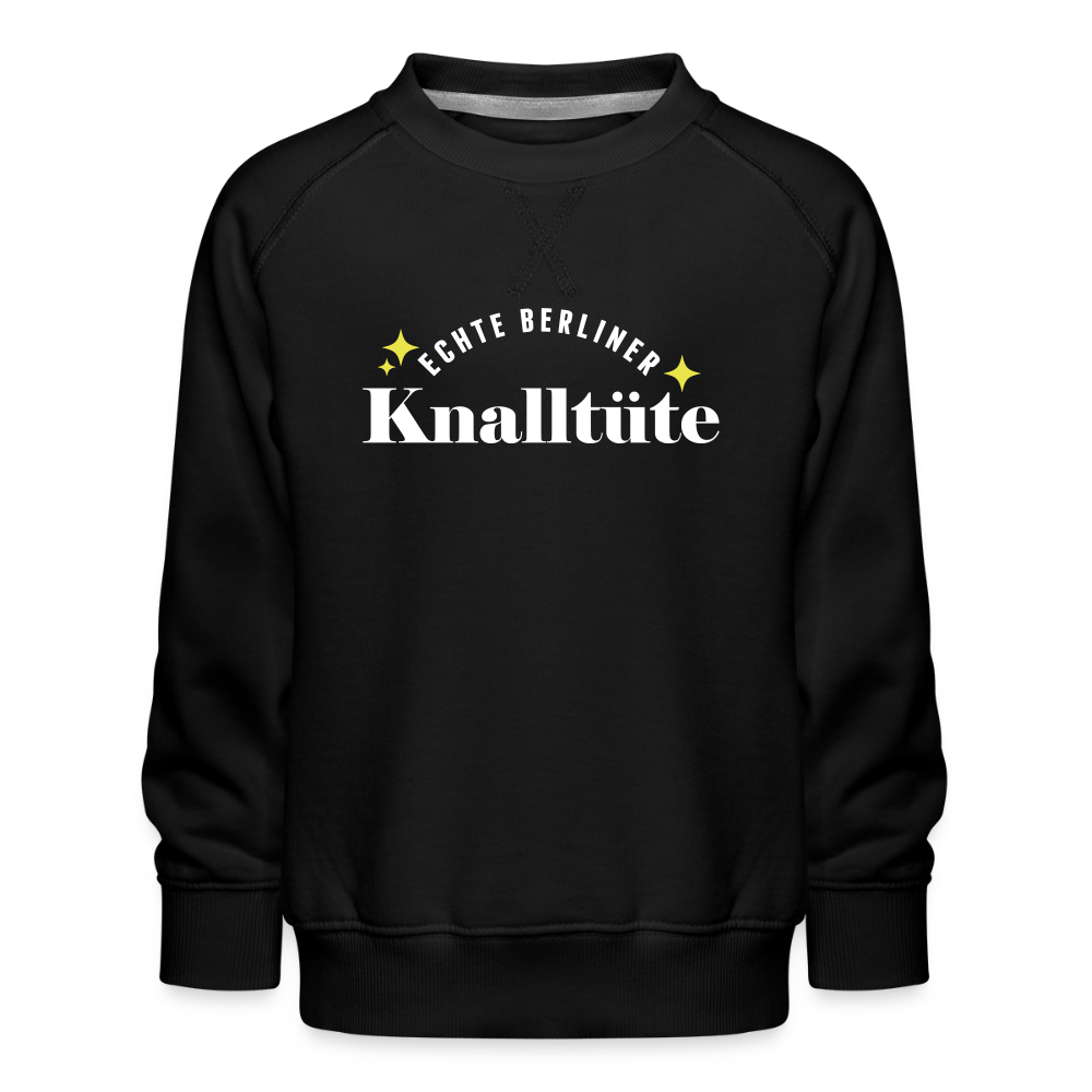 Echte Berliner Knalltüte - Kinder Premium Sweatshirt - Schwarz