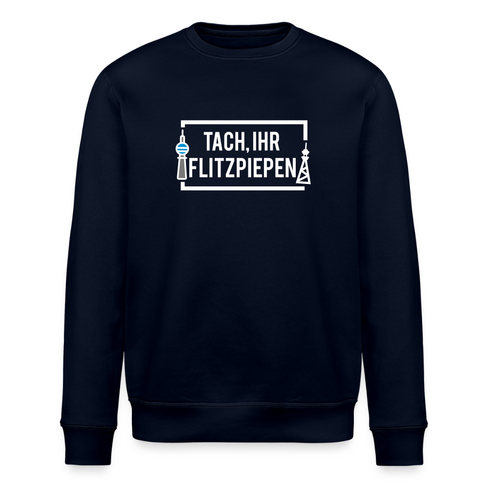 Tach ihr Flitzpiepen - Unisex Bio Sweatshirt - Navy