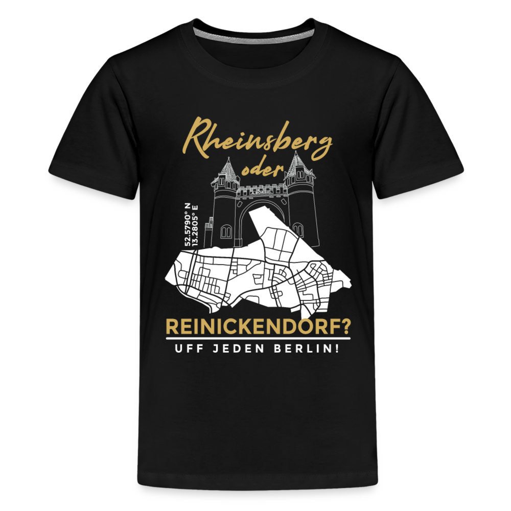Rheinsberg oder Reinickendorf - Teenager Premium T-Shirt - Schwarz