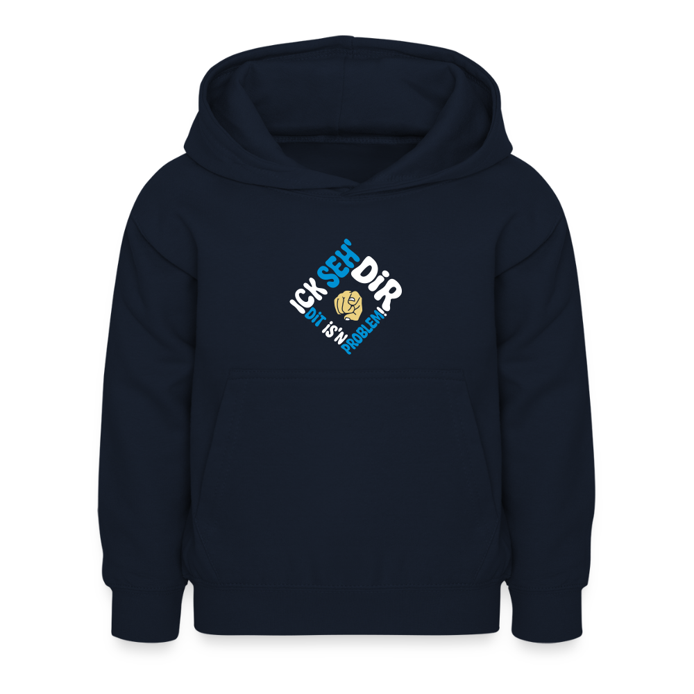 Ick seh' dir. Dit is'n Problem. - Kinder Hoodie - Navy