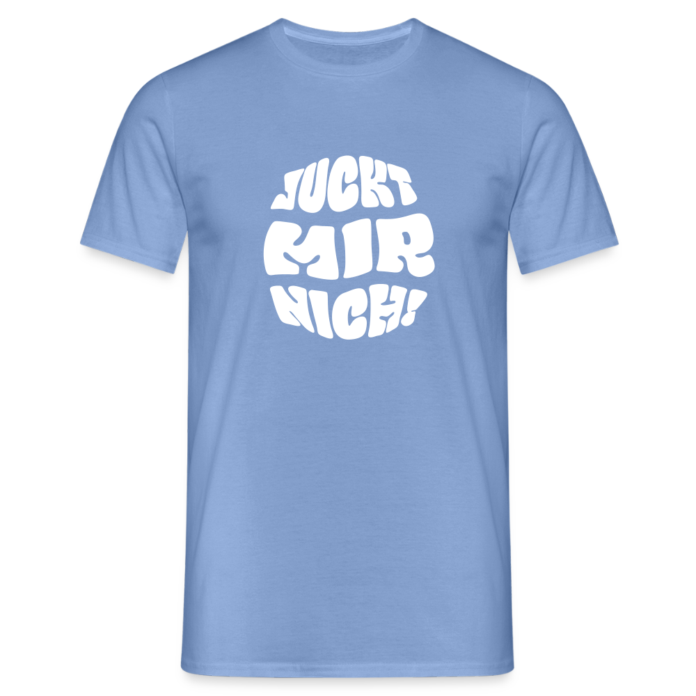 Juckt Mir Nich! - Männer Premium T-Shirt - carolina blue