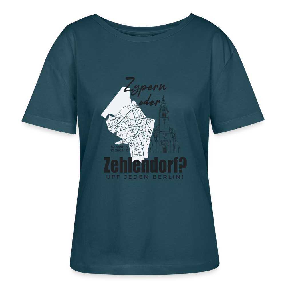 Zypern oder Zehlendorf - Relaxed Rundhals Frauen Bio-T-Shirt - Dunkles Petrol