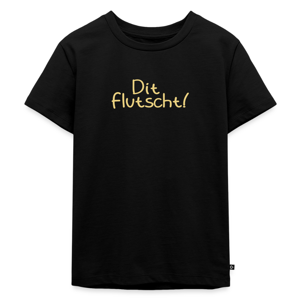 Dit flutscht! - Kinder Premium T-Shirt - Schwarz