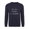One Less Problem in Neukölln - Unisex Pullover - Navy