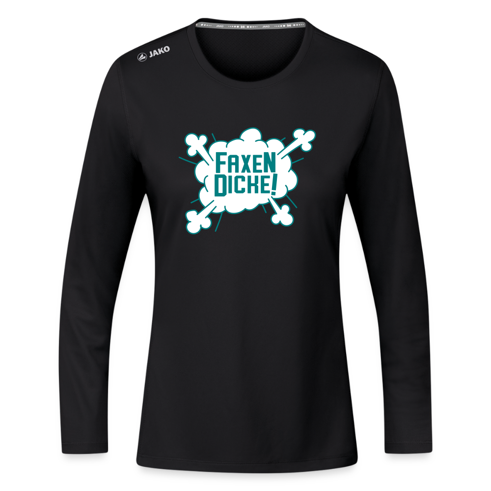 Faxen Dicke! - Frauen Sport Langarmshirt - Schwarz