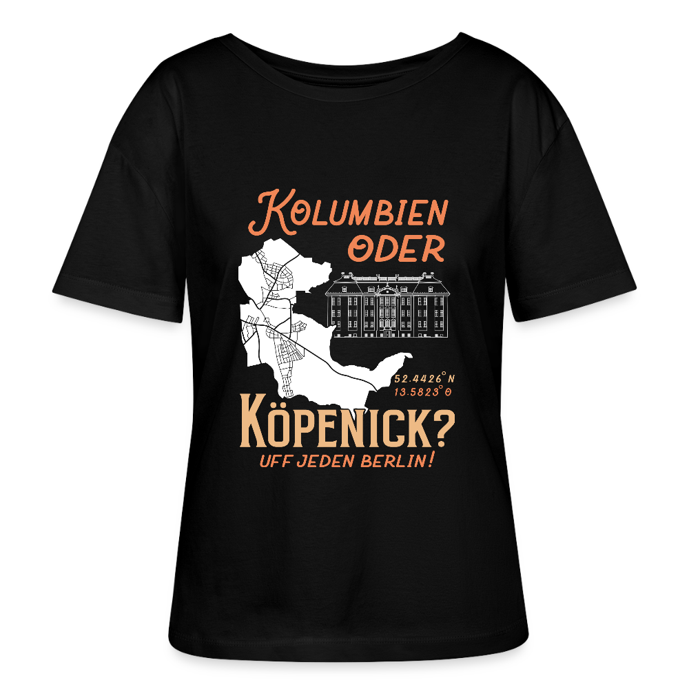 Kolumbien oder Köpenick - Relaxed Rundhals Frauen Bio-T-Shirt - Schwarz