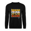 Keene Angst Ick Tu Sie Nüscht - Unisex Pullover - Schwarz