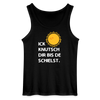 Ick knutsch dir Sonne! - Männer Tank Top - Schwarz