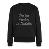 One Less Problem in Neukölln - Frauen Premium Pullover - Schwarz