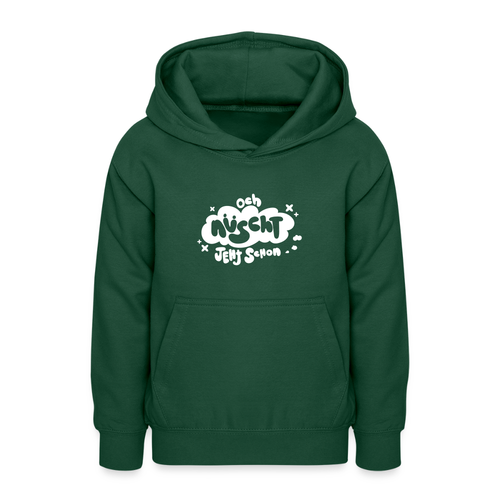 och nüscht jeht schon! - Teenager Hoodie - Flaschengrün