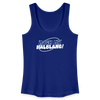 Mach ma’ halblang! - Frauen Bio Tank Top - Königsblau