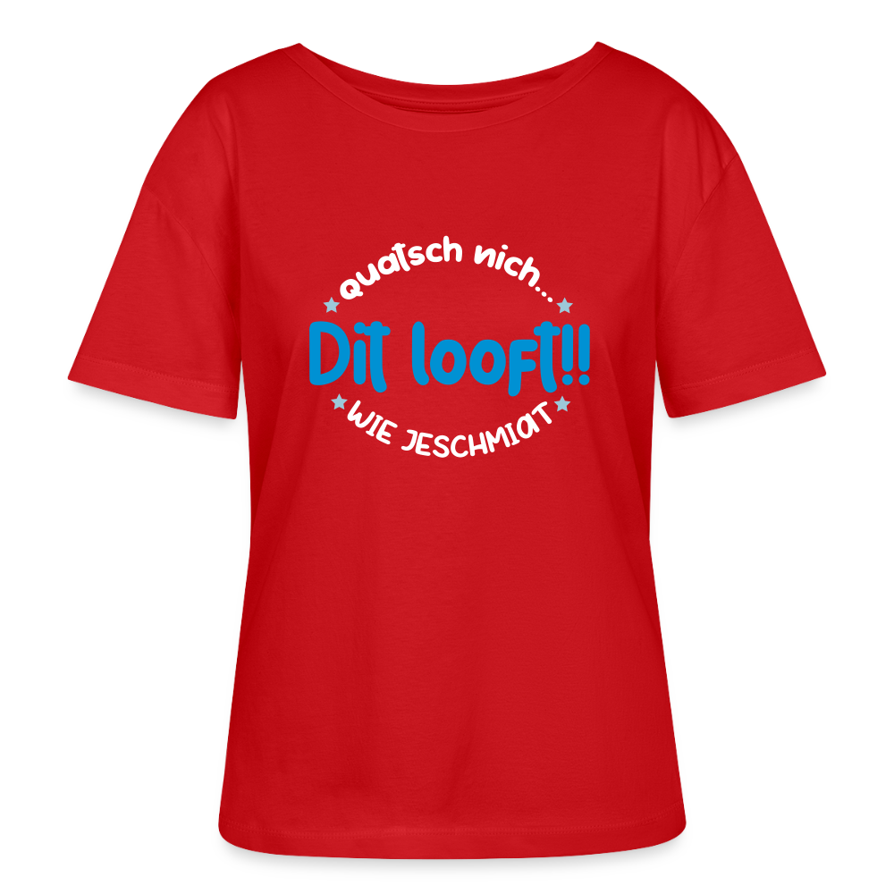 Dit Looft! - Relaxed Rundhals Frauen Bio-T-Shirt - Rot