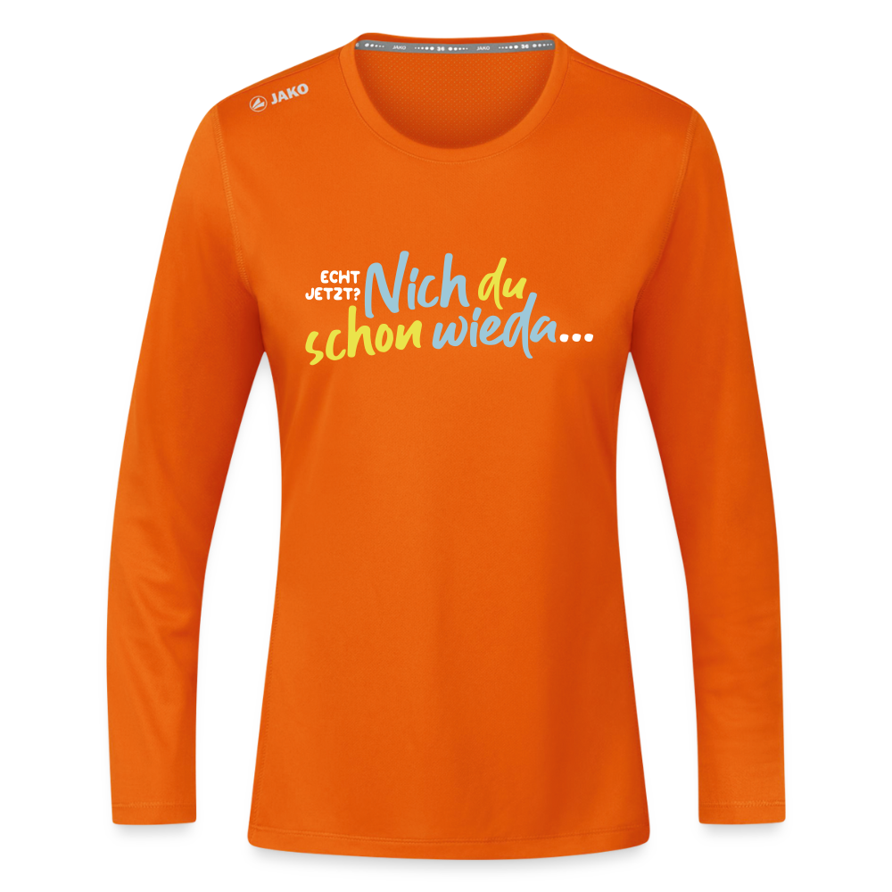 Echt jetzt? Nich du schon wieda... - Frauen Sport Langarmshirt - Neonorange