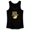 Keen Bock druff! - Frauen Bio Tank Top - Schwarz