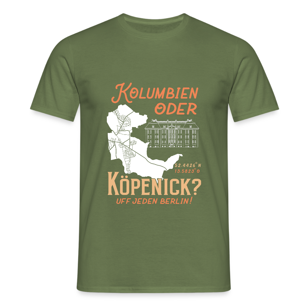 Kolumbien oder Köpenick - Männer Premium T-Shirt - Militärgrün