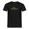 Dit flutscht! - Männer Premium T-Shirt - Schwarz