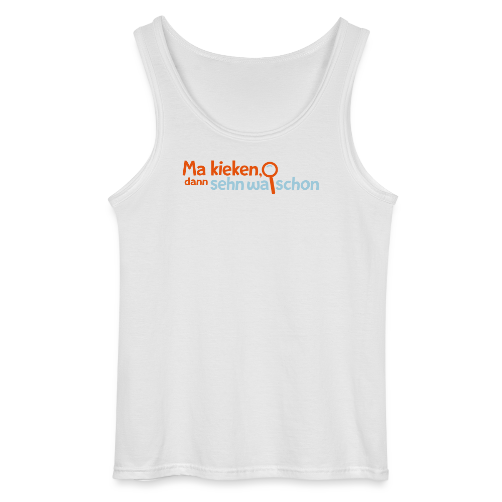 Ma kieken, dann sehn wa schon - Männer Tank Top - Weiß