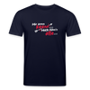 Mir kann keena... Mich könn'n alle... - Unisex Bio T-Shirt - Navy