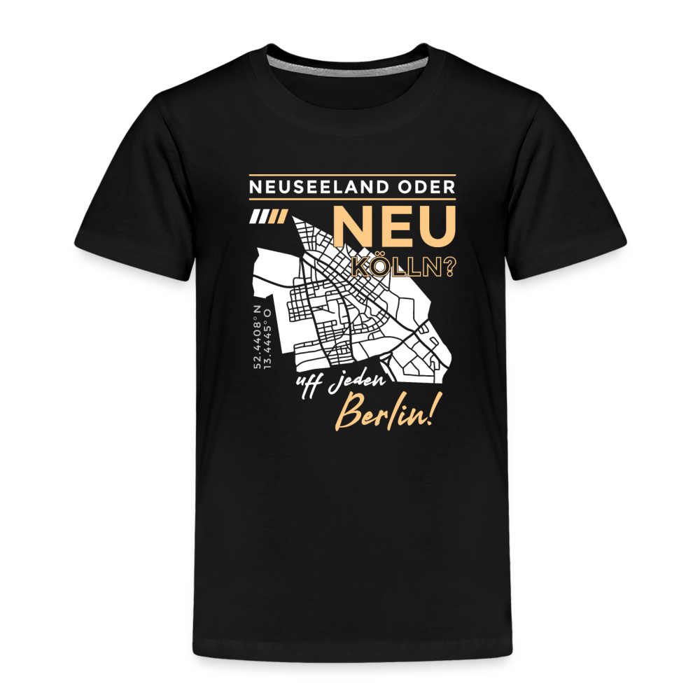 Neuseeland oder Neukölln - Kinder Premium T-Shirt - Schwarz