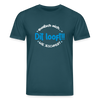 Dit Looft! - Unisex Bio T-Shirt - Dunkles Petrol
