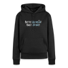 Bitte lächeln! Hast Zähne! - Frauen Premium Hoodie - Schwarz