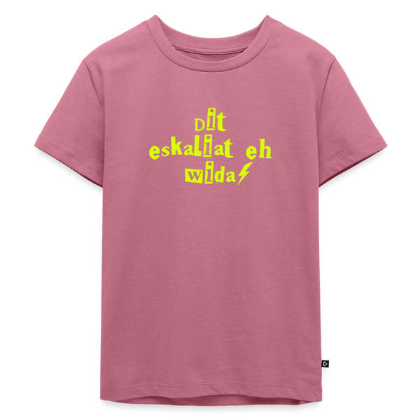 Dit eskaliat eh wilda  - Kinder Premium T-Shirt - Mauve