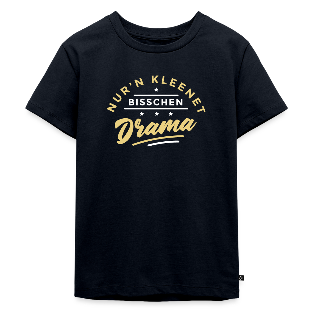 Nur'n kleenet Bisschen Drama - Kinder Premium T-Shirt - Navy
