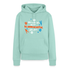 Mit'n Klammabeutel jepudat - Frauen Premium Hoodie - Mint 