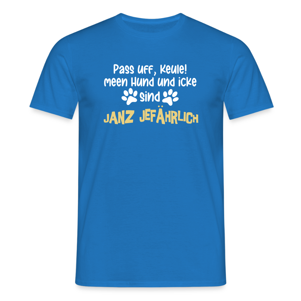 Janz Jefährlich - Männer Premium T-Shirt - Royalblau