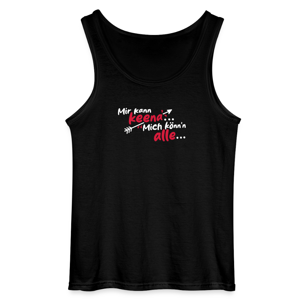 Mir kann keena... Mich könn'n alle... - Männer Tank Top - Schwarz