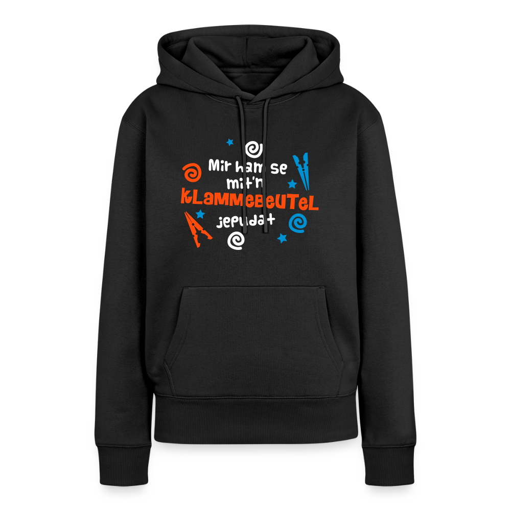 Mit'n Klammabeutel jepudat - Frauen Premium Hoodie - Schwarz