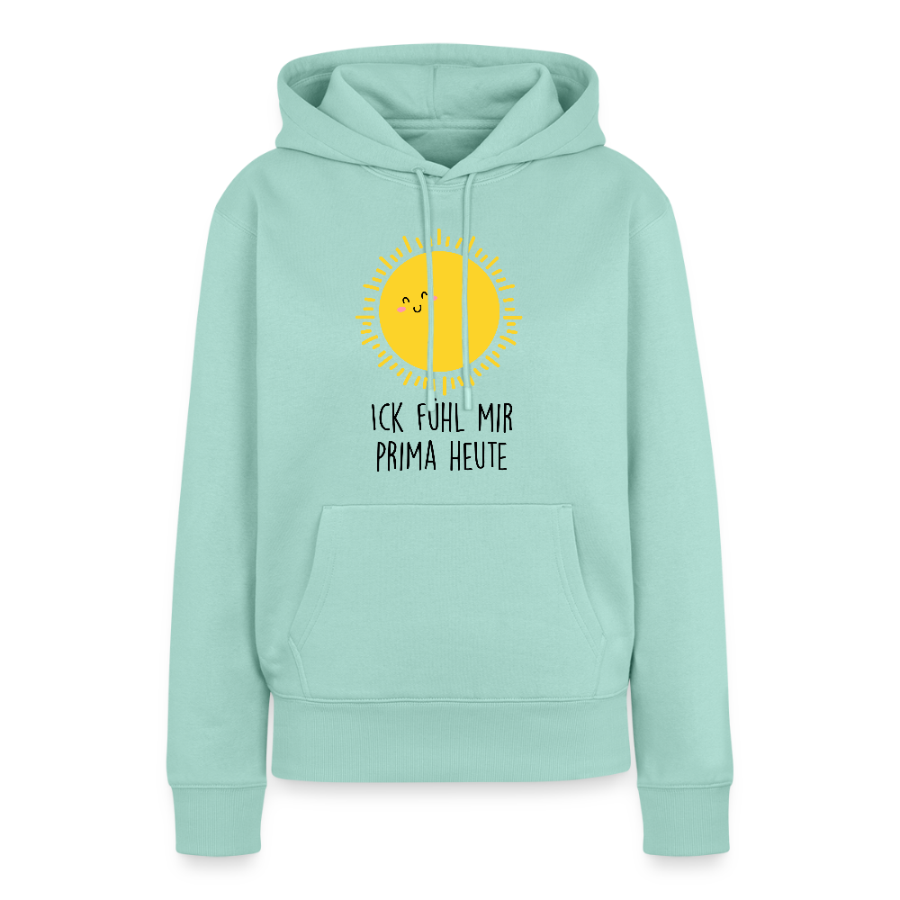Ick fühl mir prima - Frauen Premium Hoodie - Mint 