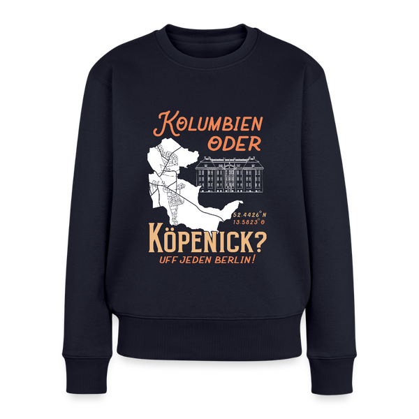 Kolumbien oder Köpenick - Frauen Premium Pullover - Navy