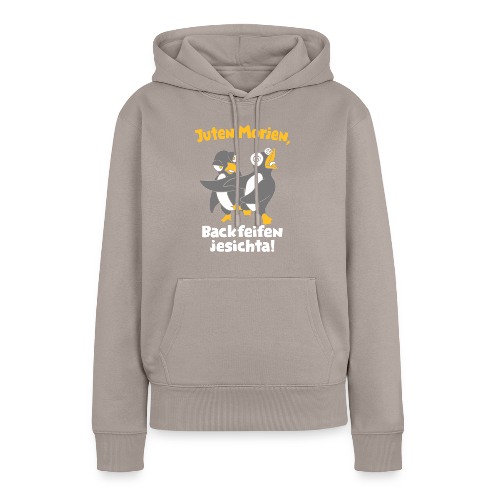 Juten Morjen, Backfeifenjesichta! - Frauen Premium Hoodie - Taupe