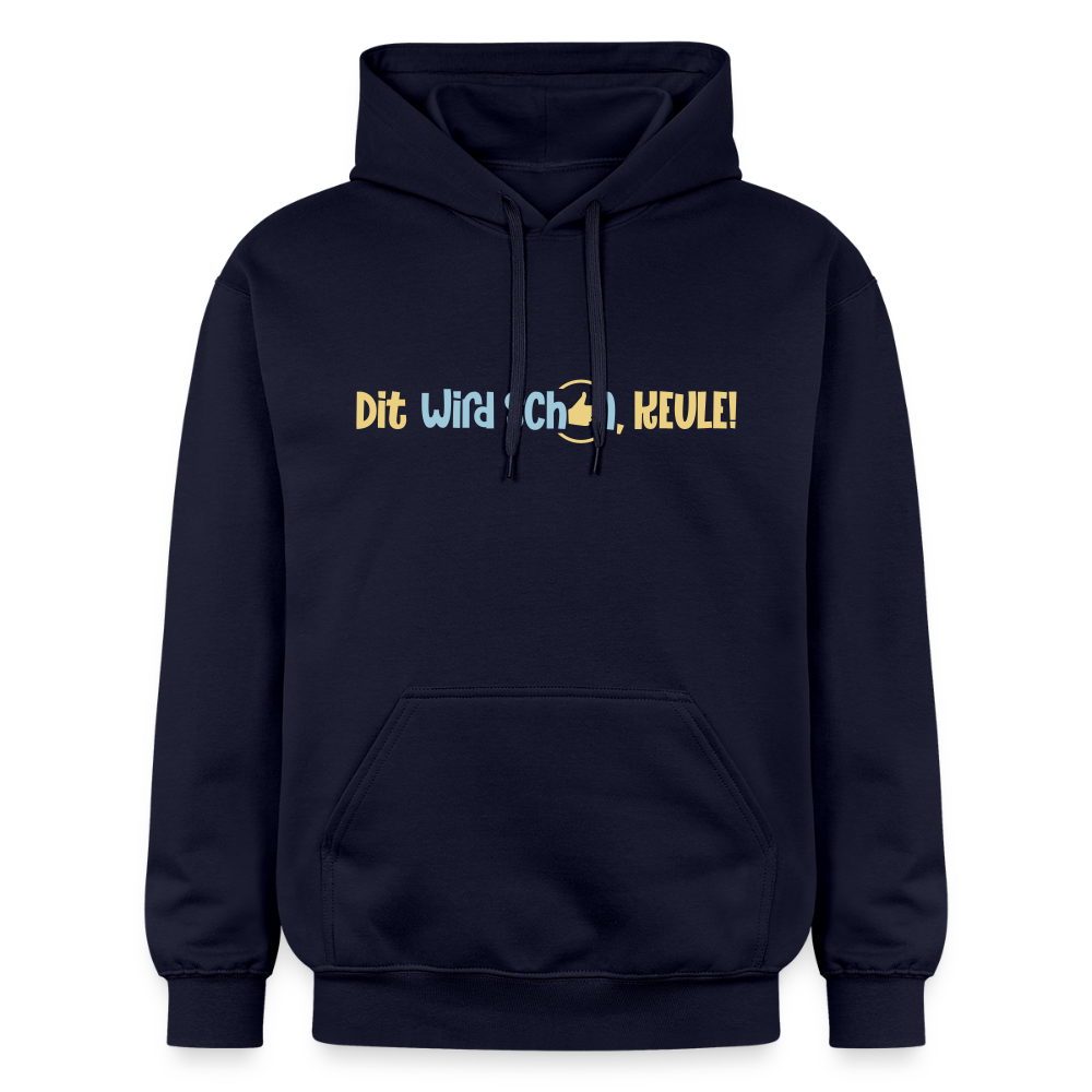 Dit wird schon, Keule! - Hoodie - Navy