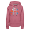 Mit'n Klammabeutel jepudat - Frauen Premium Hoodie - Malve